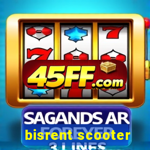 bisrent scooter